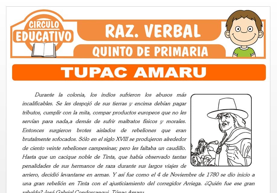 Lectura sobre Tupac Amaru para Quinto de Primaria